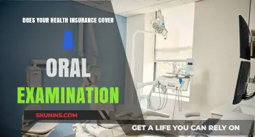 Does Your Health Insurance Cover Oral Exams? What You Need to Know