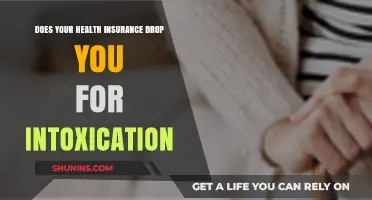 Intoxication and Health Insurance: Can You Be Dropped for Substance Use?