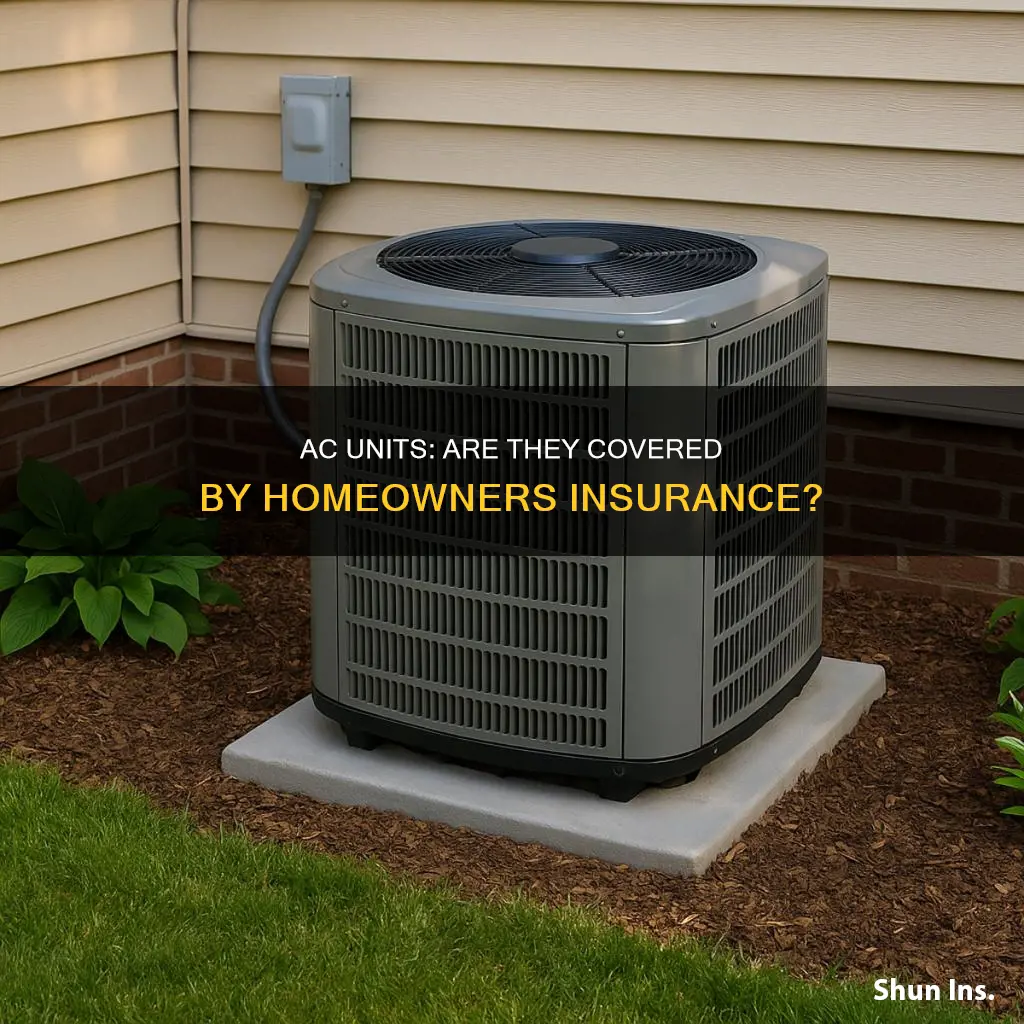 does your homeowners insurance cover ac units