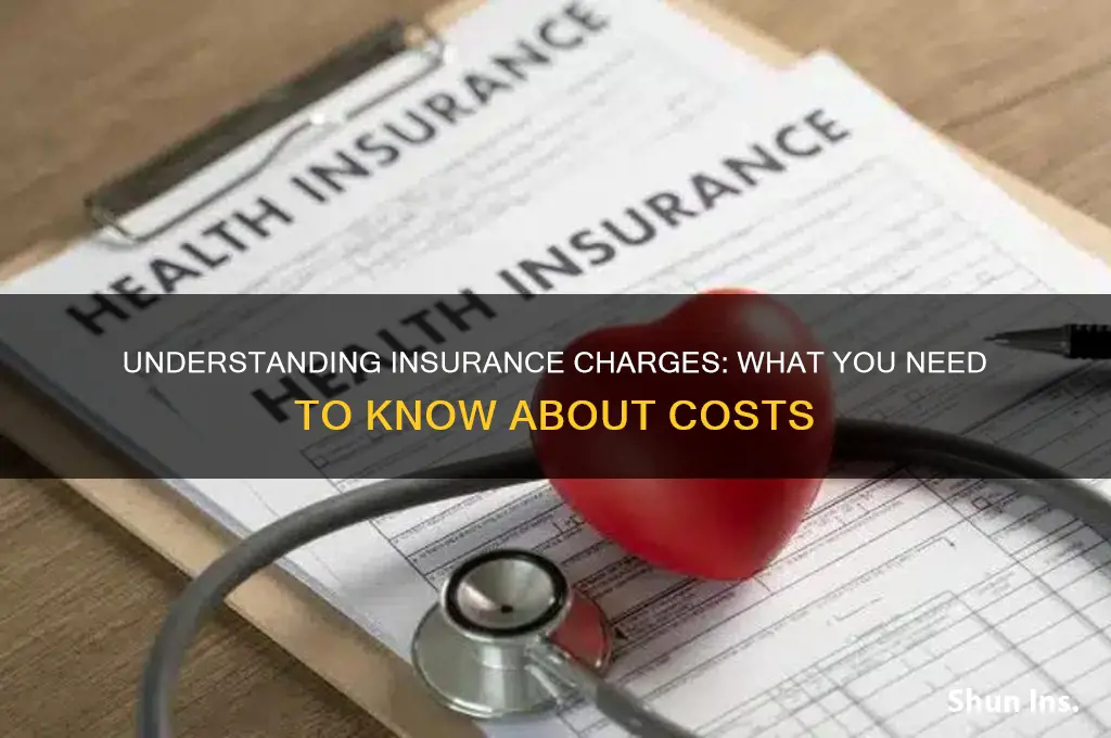 does your insurance chagre