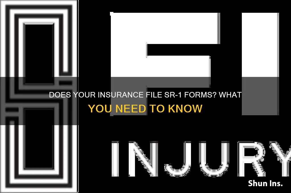 does your insurance file your sr 1 form