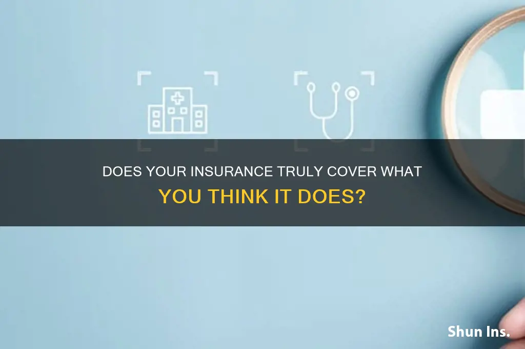 does your insurance