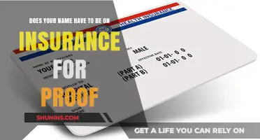 Does Your Name Need to Be on Insurance for Proof?