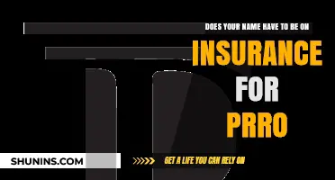 Does Your Name Need to Be on Insurance for PRO Registration?