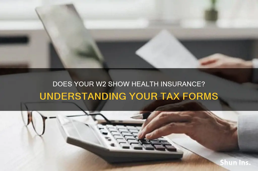 does your w2 show health insurance