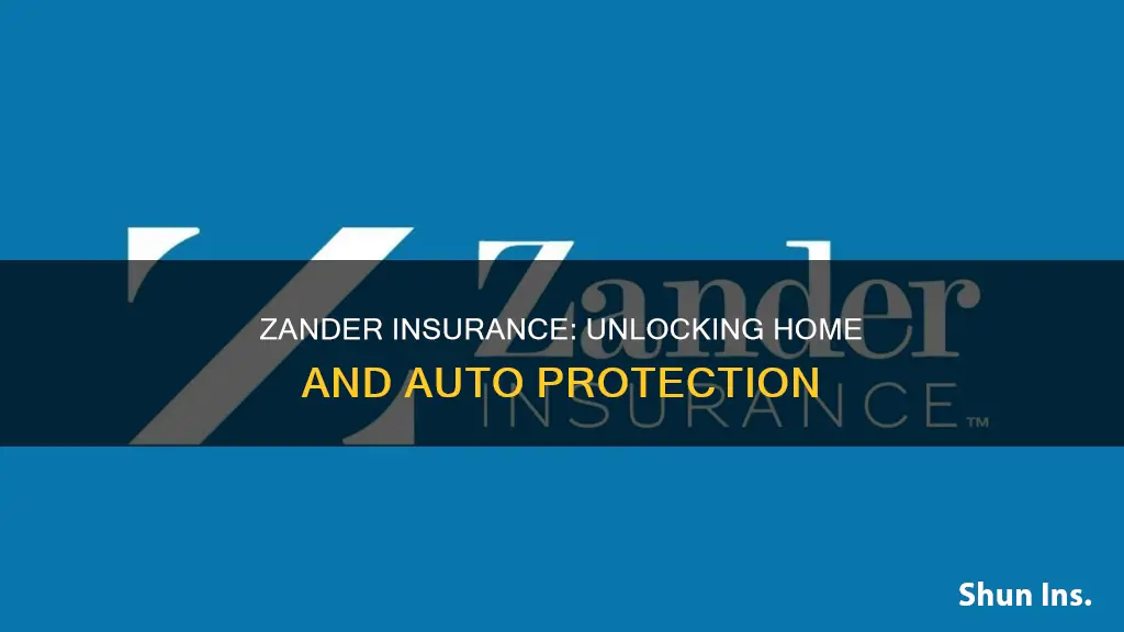 does zander insurance do home and auto