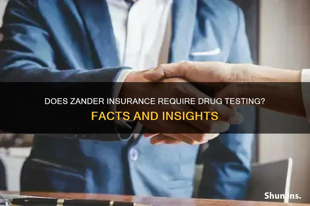 does zander insurance drug test