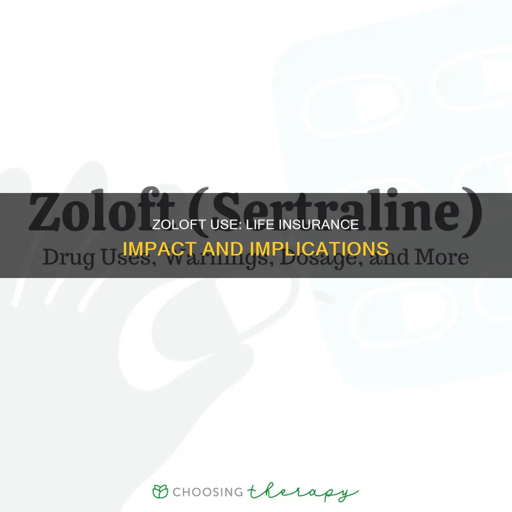 does zoloft affect life insurance