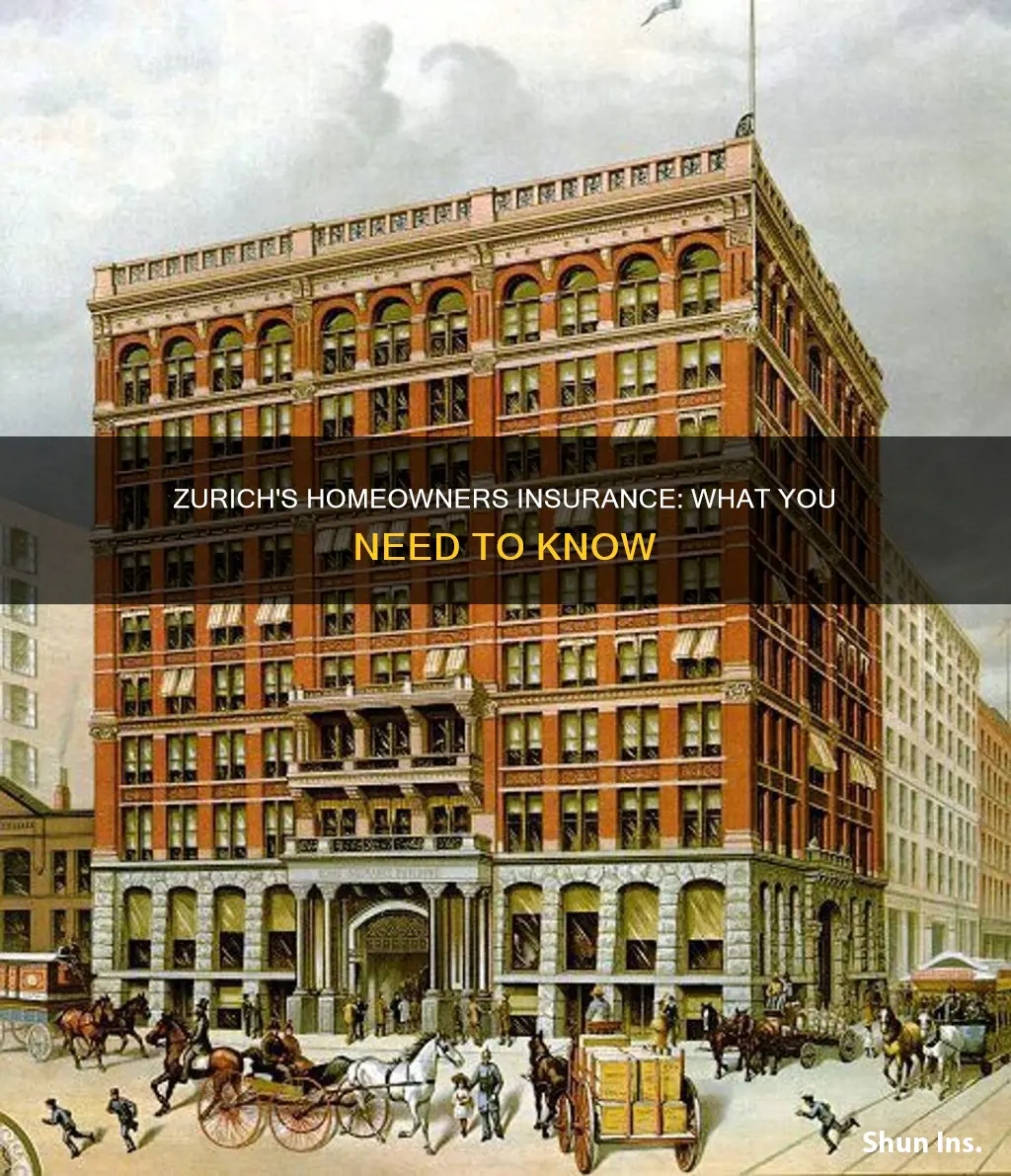 does zurich sell homeowners insurance