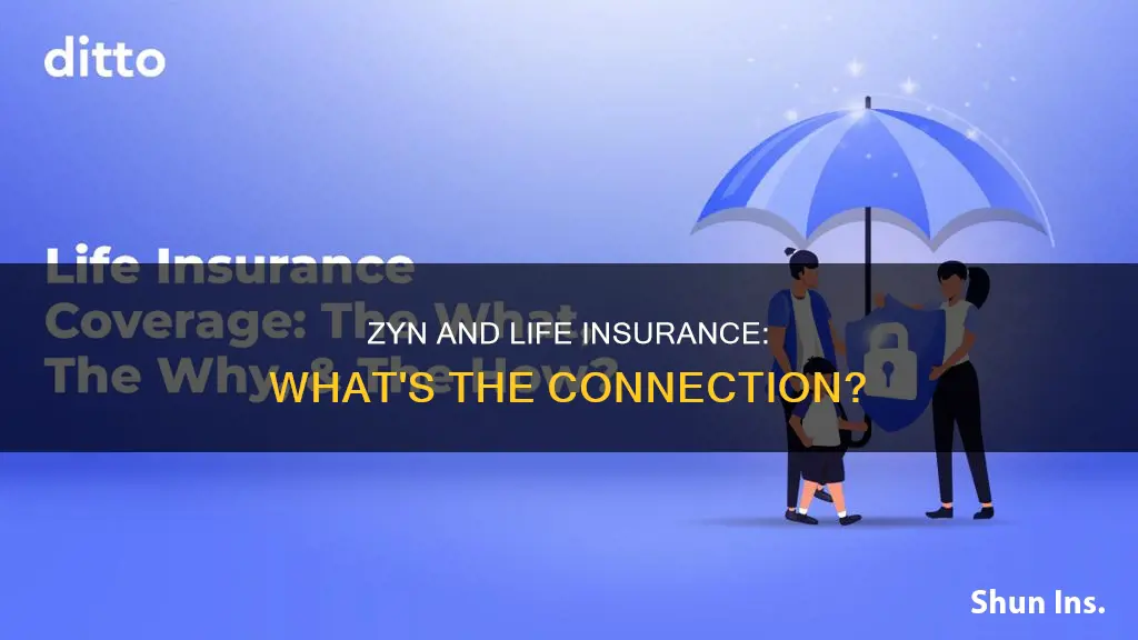 does zyn affect life insurance