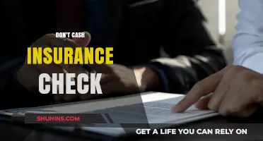 Why You Shouldn't Cash That Insurance Check