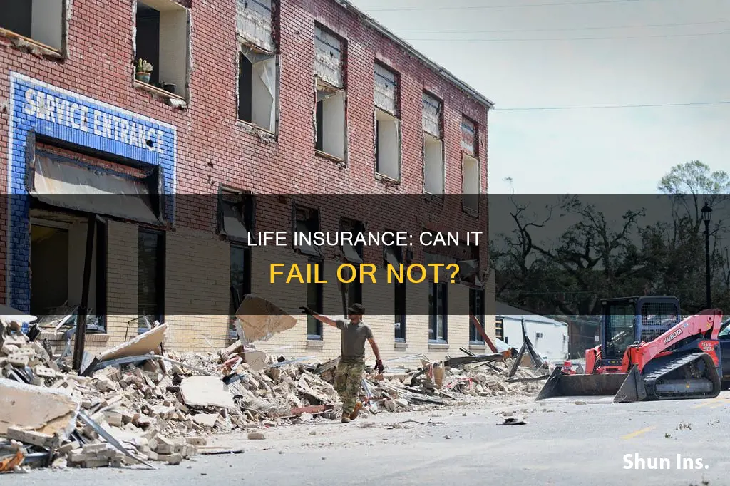 has any life insurance ever failed