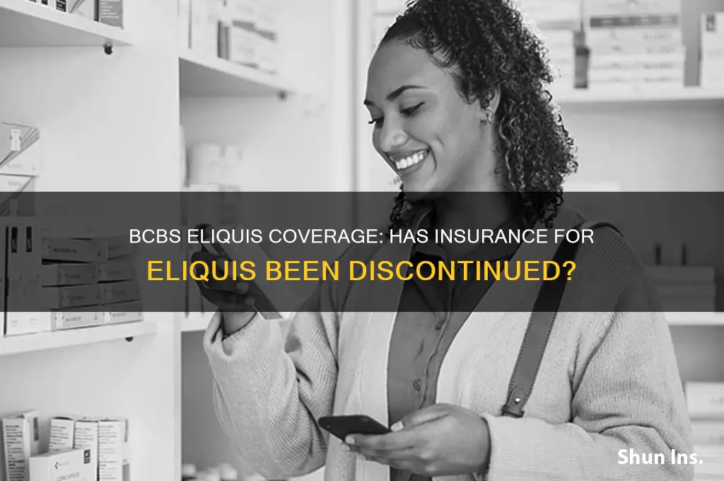 has bcbs stopped insuring eliquis