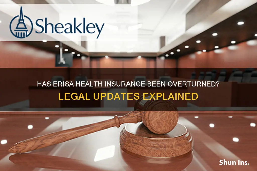 has erisa health insurance been overturned
