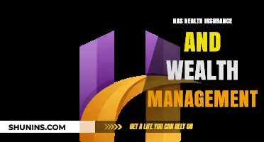 Health Insurance and Wealth Management: Securing Your Financial Future