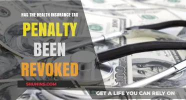 Is the Health Insurance Tax Penalty Still in Effect?