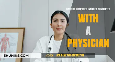 Has the Proposed Insured Consulted a Physician? Key Considerations