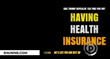 Trump's Tax Policy: Has the Health Insurance Fine Been Repealed?