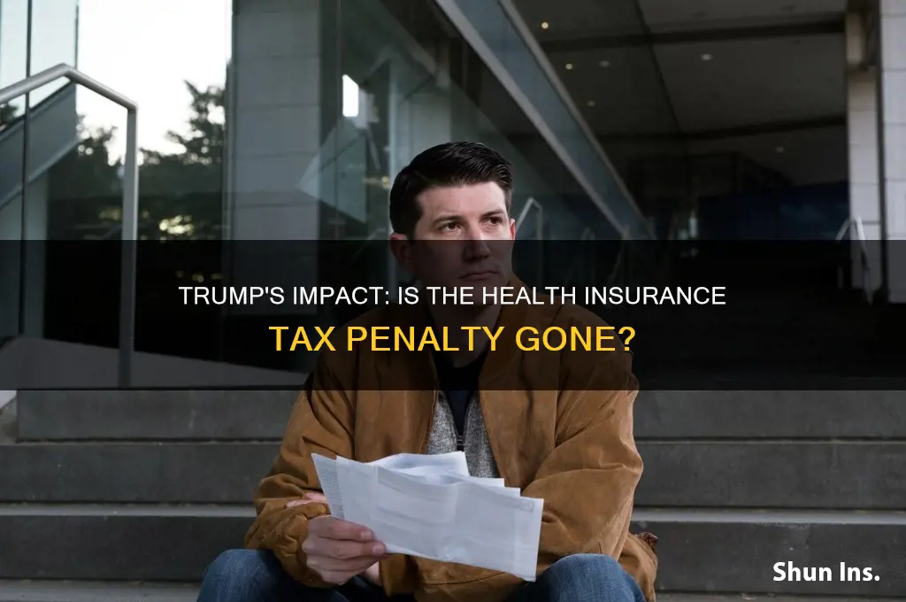 has trump stopped the tax penalty for health insurance