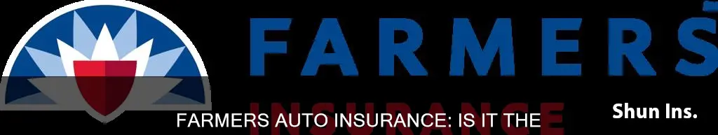 have farmers auto insurance best deal