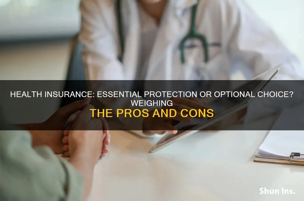 have health insurance or not