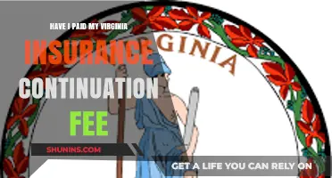Virginia Insurance Continuation Fee: Have You Paid Yours Yet?