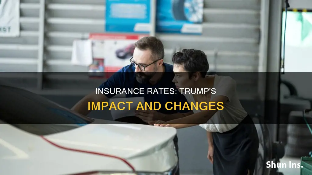 have insurance rates changing trump