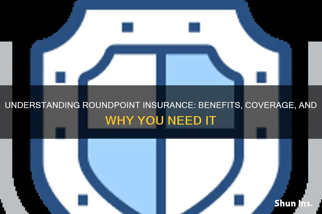 have insurance roundpoint