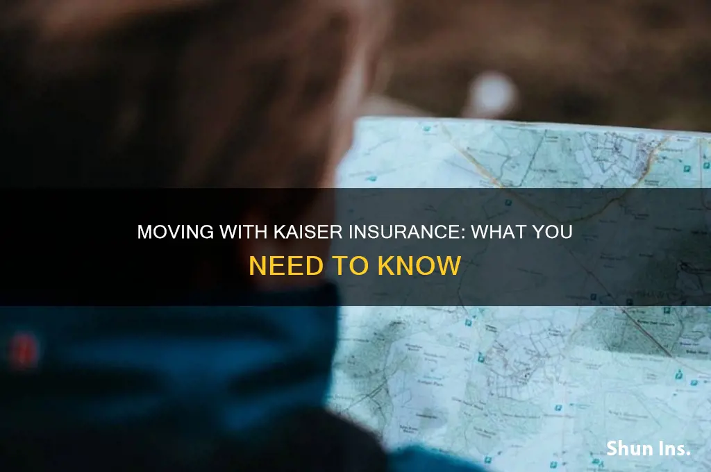 have kaiser insurance moving