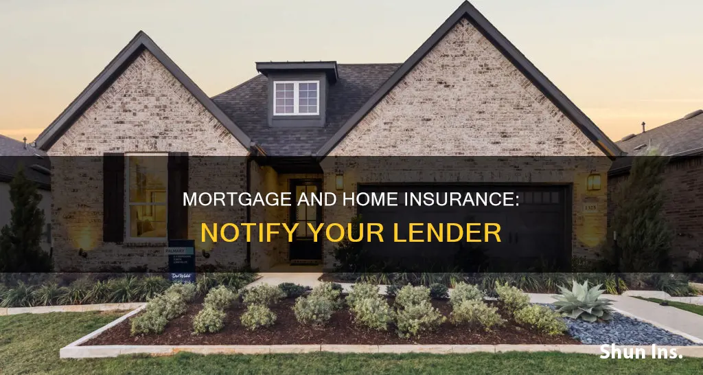 have private mortgage notify when having homeowners insurance