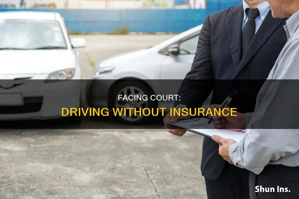have to go to court for no insurance