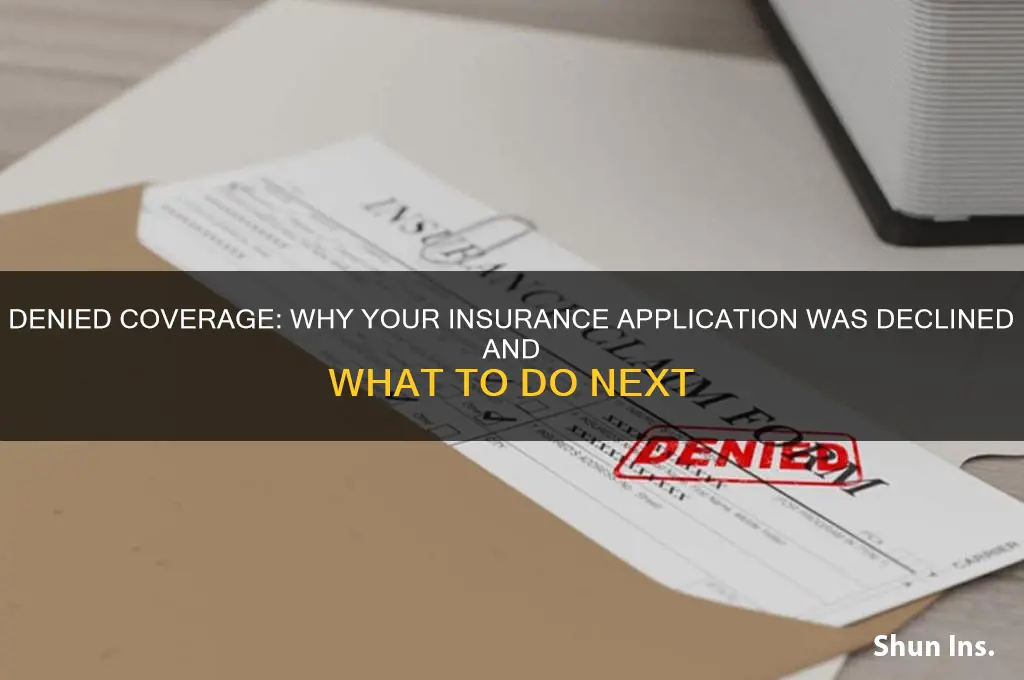 have you ever been declined insurance
