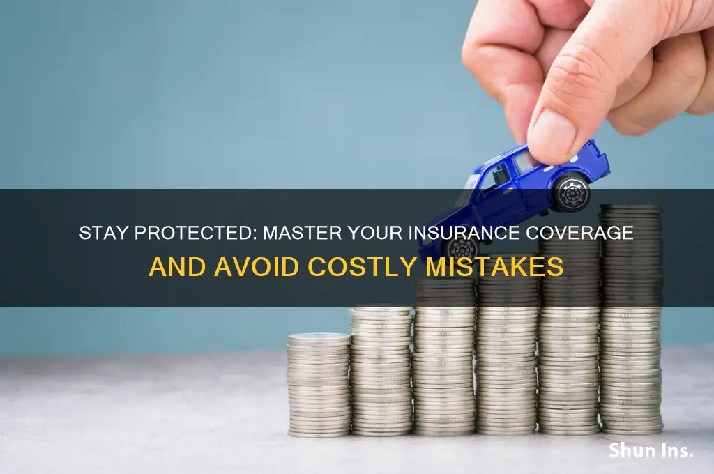 have youre not on top of what insurance you