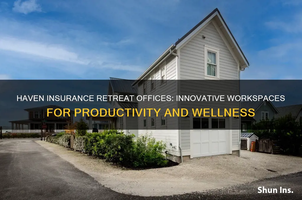 haven insurance retreat offices