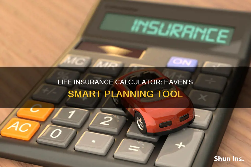 haven life insurance calculator