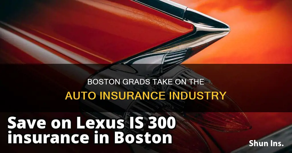 how 2 boston grads are disrupting the auto insurance industry