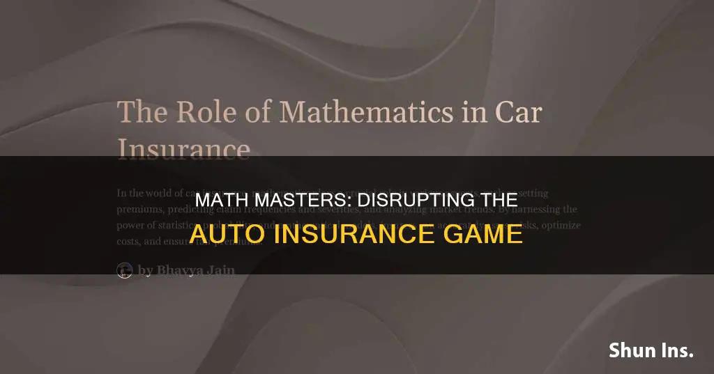 how 2 math grads are disrupting the auto insurance industry