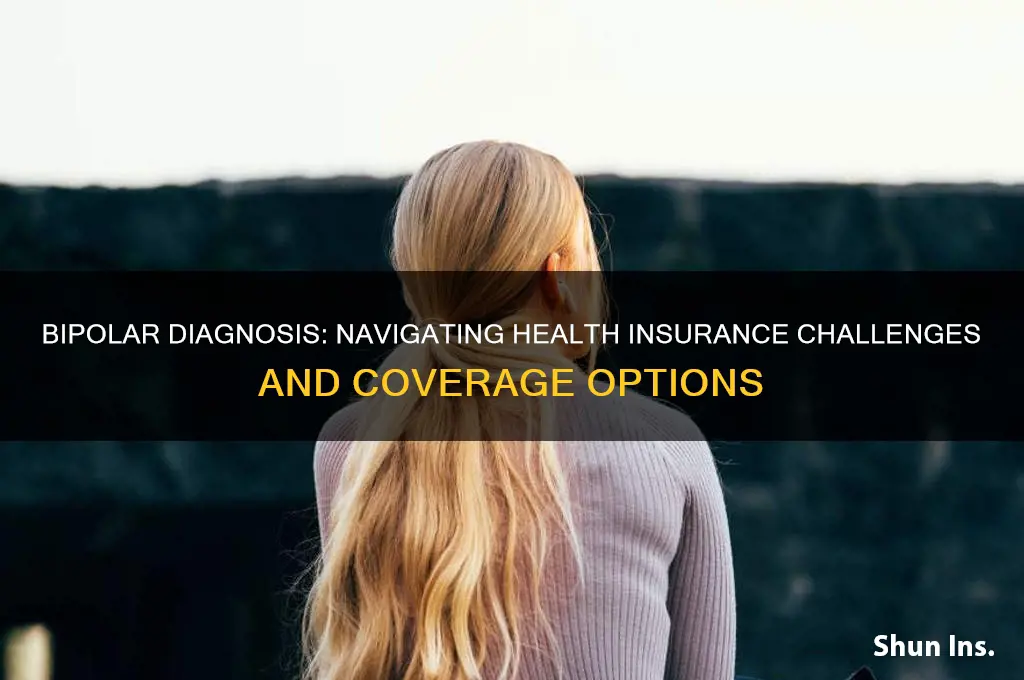 how a bipolar diagnosis affects health insurance