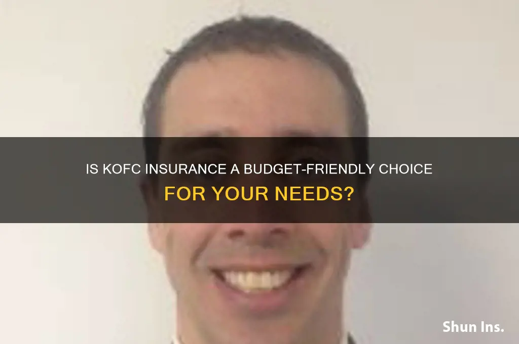 how affordable is kofc insurance