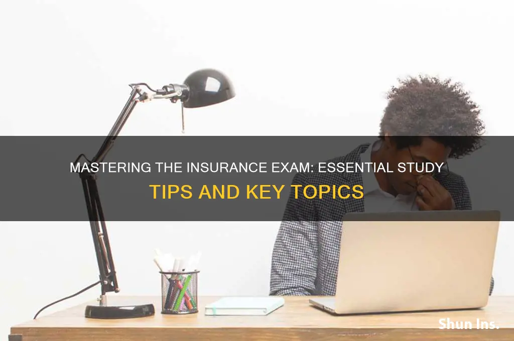 how and what to study for insurance test