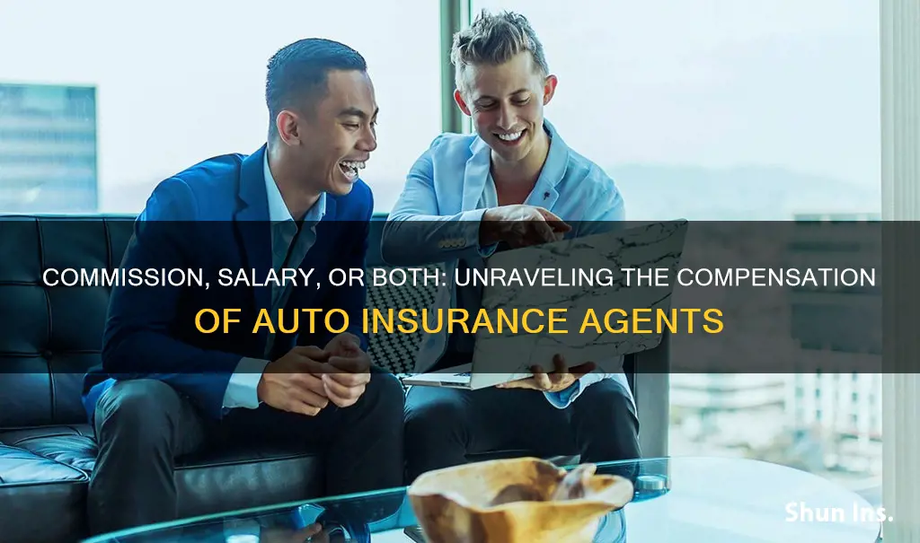 how are auto insurance agents paid