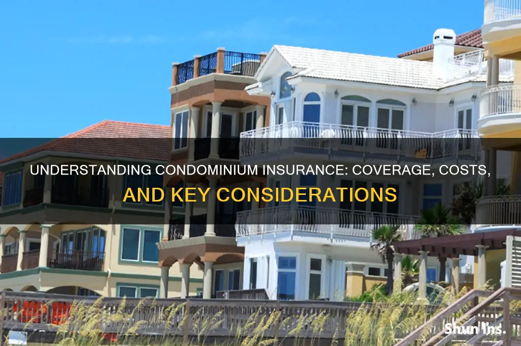 how are condominiums insured