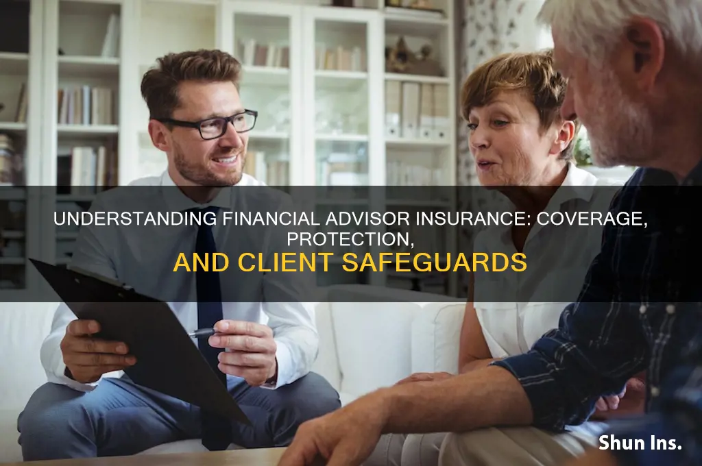 how are financial advisors insured