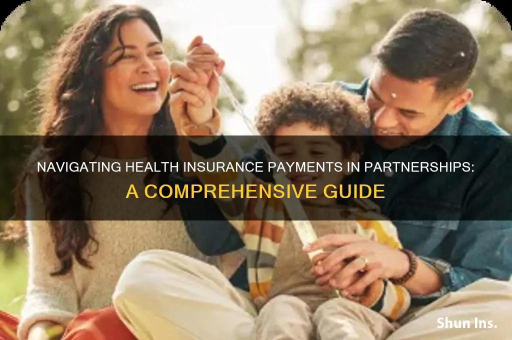 how are health insurance payments handled in partnerships