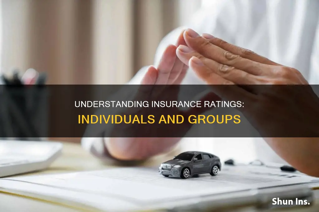 how are indiviuals and groups rated for insurance