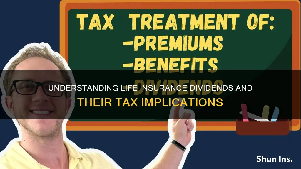 how are life insurance dividends taxed