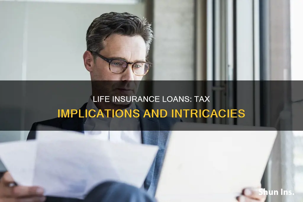 how are life insurance loans taxed