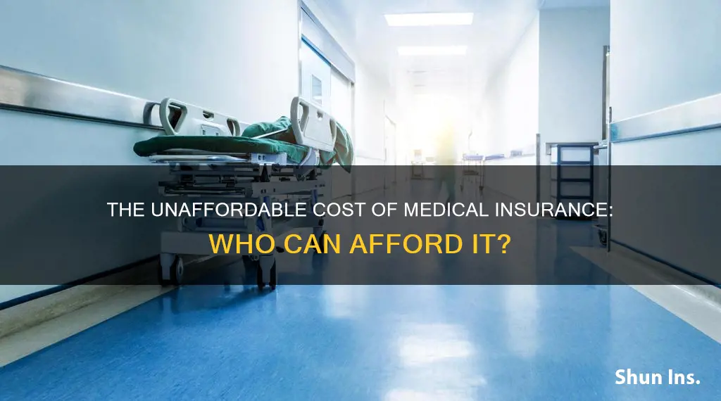 how are people supposed to afford medical insurance