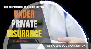 Private Insurance Psychiatric Medication Coverage: What You Need Know