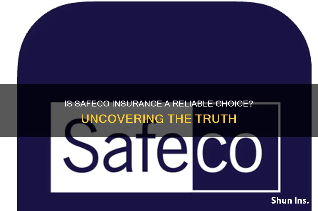 how bad is safeco insurance